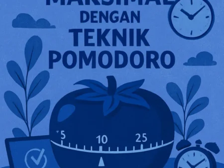 Produktivitas Maksimal dengan Teknik Pomodoro